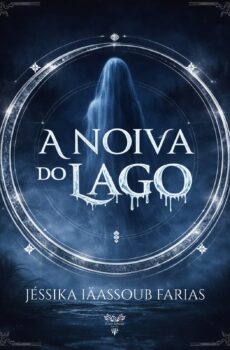 A Noiva do Lago